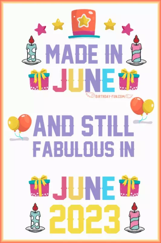 made in june