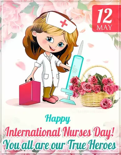 Nurses day true heroes