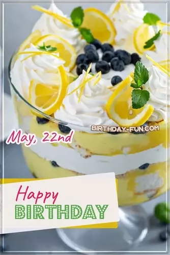 May 22 nd Birthday trifle