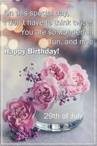 Date of birth July 29 th special