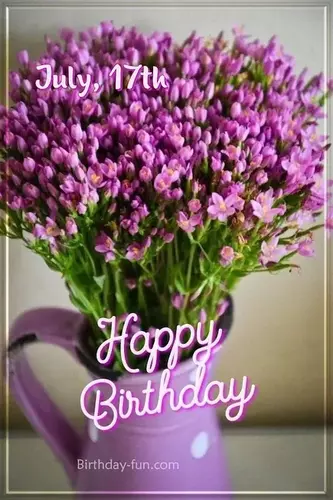 Date of birth July 17 th Happy
