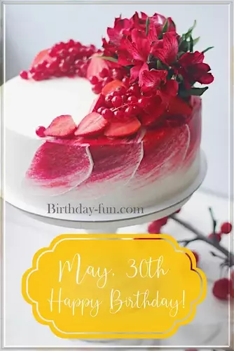 May 30 th Birthday sweets